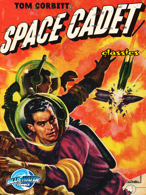 cover image of Tom Corbett: Space Cadet Classics (2014), Issue 4